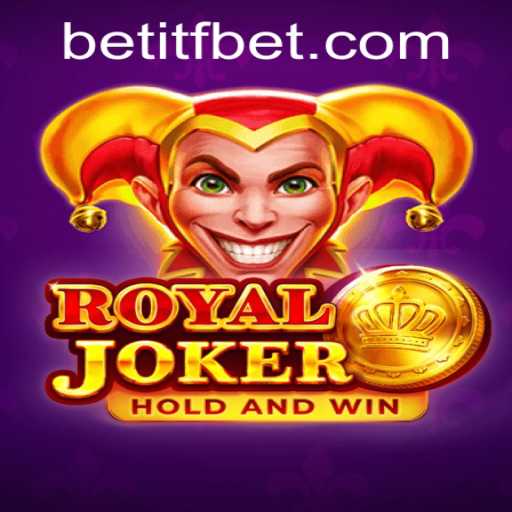 Exploring the World of Royaljoker and ITFBet